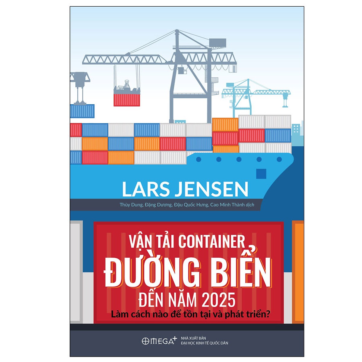 Vận Tải Container Đường Biển Đến Năm 2025