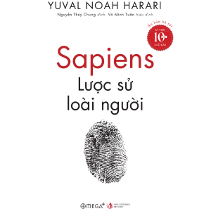Sapiens – lược sử loài người – Ấn bản bỏ túi – Kỷ niệm 10 năm xuất bản