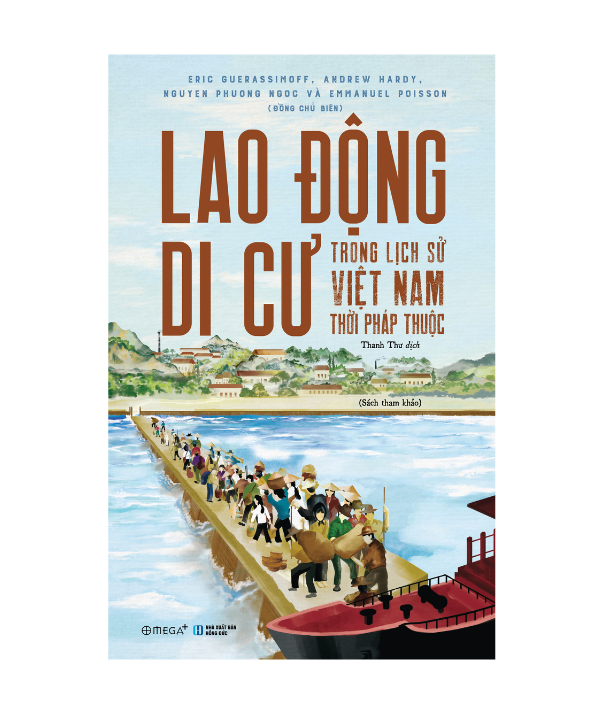 Lao động di cư trong lịch sử Việt Nam thời Pháp thuộc